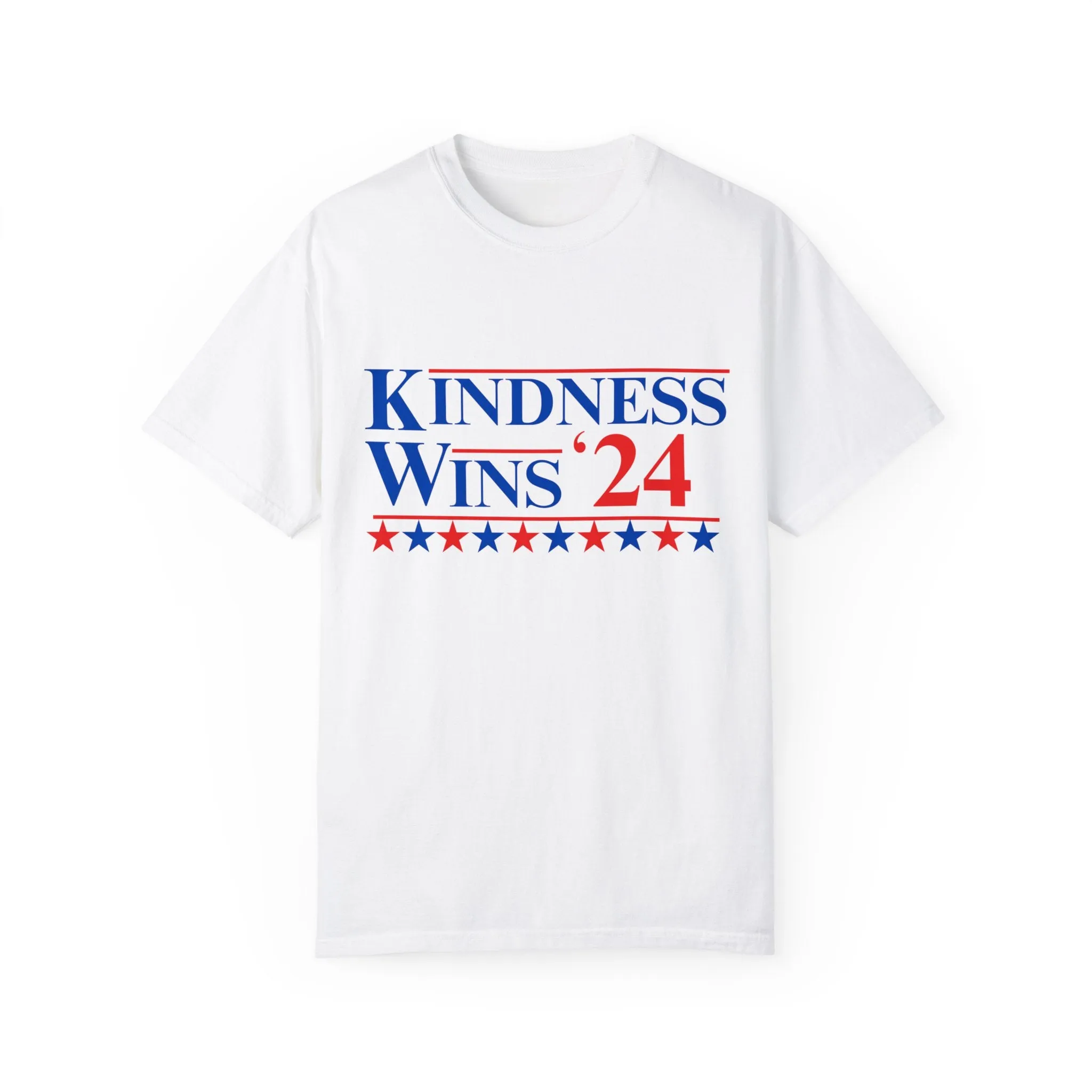 Kindness Wins '24 T-Shirt (Comfort Colors) (S-4XL)